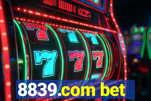 8839.com bet